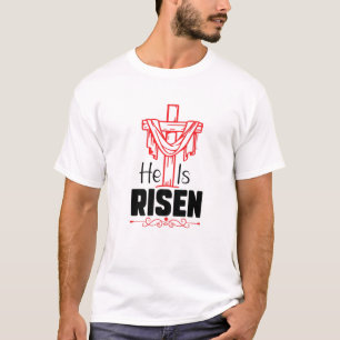 He Is Risen Jesus Christ Resurrection Happy Easter T-Shirt