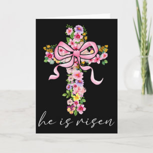 He Is Risen Jesus Christian Coquette Bow Happy Eas Card