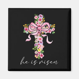 He Is Risen Jesus Christian Coquette Bow Happy Eas Magnet