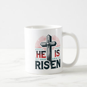 He Is Risen Jesus Christian Easter Day Coffee Mug