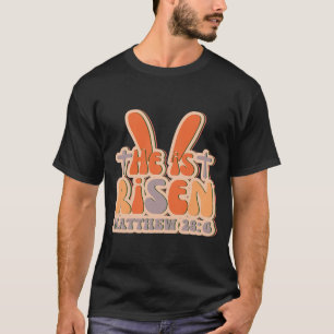 He Is Risen-Jesus-Christian-Easter-God T-Shirt