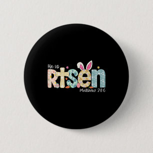 He Is Risen Jesus Christian Happy Easter Day Girls 6 Cm Round Badge