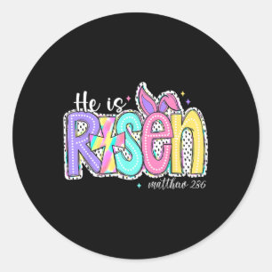 He Is Risen Jesus Christian Happy Easter Kids Wome Classic Round Sticker