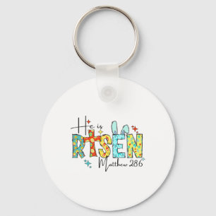 He Is Risen Jesus Christian Happy Easter Kids Wome Key Ring