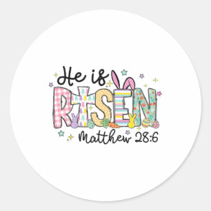 He Is Risen Jesus Christian Happy Easter Women Kid Classic Round Sticker