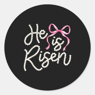 He is risen jesus christian happy easter women kid classic round sticker