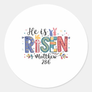 He Is Risen Jesus Christian Happy Easter Women Kid Classic Round Sticker