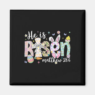 He Is Risen Jesus Christian Happy Easter Women Kid Magnet