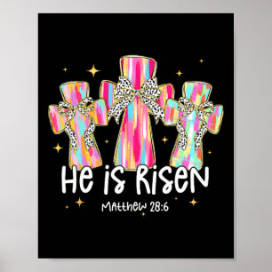 He Is Risen Jesus Christian Happy Easter Women Kid Poster