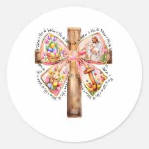 He Is Risen Jesus Coquette Bow Easter Cross Women Classic Round Sticker