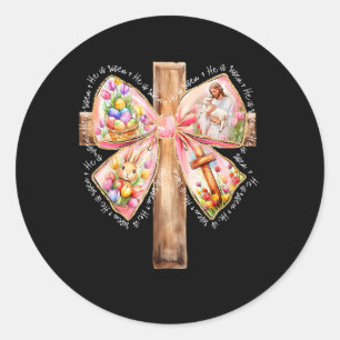 He Is Risen Jesus Coquette Bow Easter Cross Women Classic Round Sticker