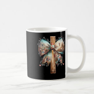He Is Risen Jesus Coquette Bow Easter Cross Women Coffee Mug