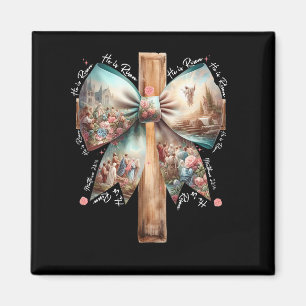 He Is Risen Jesus Coquette Bow Easter Cross Women  Magnet