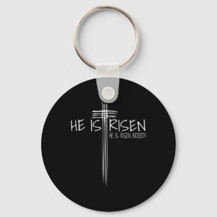 He Is Risen Jesus Easter Christian Faith Gift  Key Ring