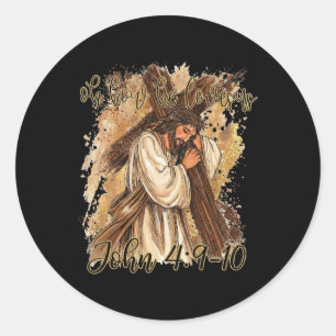 He Is Risen Jesus Easter Oh How He Loves Us Christ Classic Round Sticker