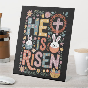 He is Risen Jesus Floral Cute Easter Bunny Rabbit Pedestal Sign