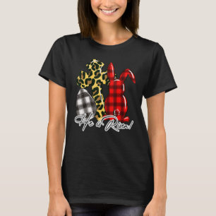 He Is Risen Leopard Rainbow Christian Jesus Happy T-Shirt