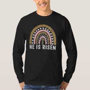 He Is Risen Leopard Rainbow Christian Jesus Happy T-Shirt
