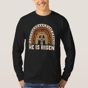 He Is Risen Leopard Rainbow Christian Jesus Happy T-Shirt