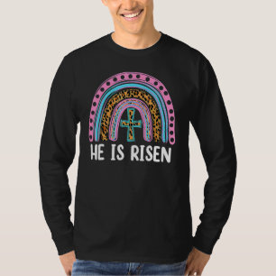 He Is Risen Leopard Rainbow Christian Jesus Happy T-Shirt