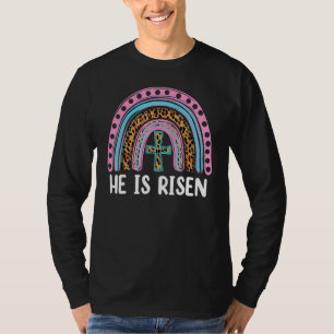 He Is Risen Leopard Rainbow Christian Jesus Happy T-Shirt