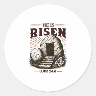 He Is Risen Luke 246 Jesus Christian Easter Day Classic Round Sticker
