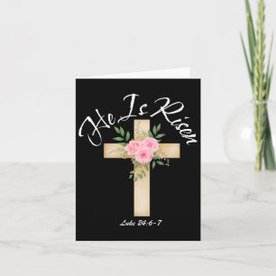 He Is Risen Luke 24 6 7 Easter Cross Watercolor Ri Card