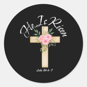 He Is Risen Luke 24 6 7 Easter Cross Watercolor Ri Classic Round Sticker