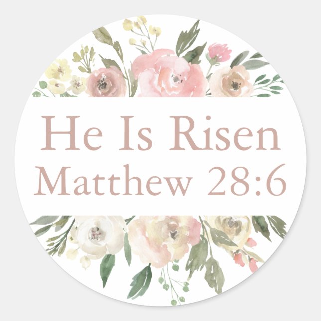 He is Risen Pink Beautiful Floral Religious Easter Classic Round Sticker (Front)