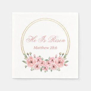 He Is Risen Pink Gold Floral Easter Napkins