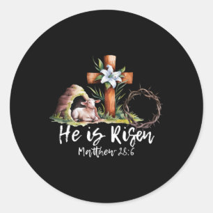 He Is Risen Sheep Lamb Cross Jesus Christian Easte Classic Round Sticker