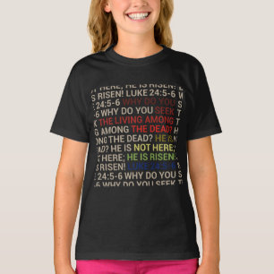 He is Risen T-Shirt