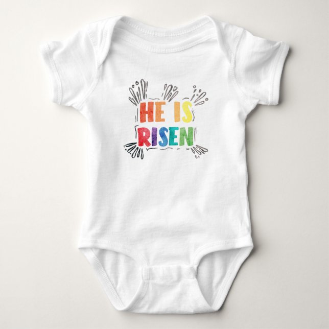 He is Risen T-Shirt Baby Bodysuit (Front)