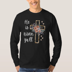 He Is Risen Ya'll Cheetah Cross Christian Faith Ha T-Shirt