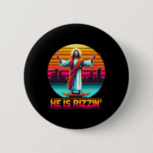 He Is Rizzen Christian Jesus Has Rizzen Skateboard 6 Cm Round Badge