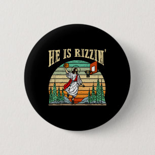 He Is Rizzin Basketball Easter Day 6 Cm Round Badge