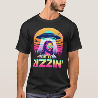 He Is Rizzin' Christian Jesus Is Rizzen Christian  T-Shirt