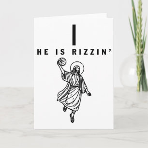 He Is Rizzin Easter Jesus Bysketbyll Christian Rel Card