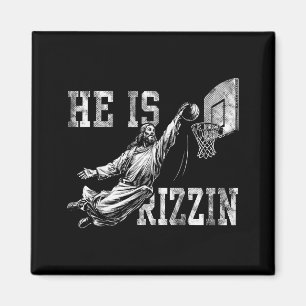 He Is Rizzin Funny Christian Basketball Meme Easte Magnet