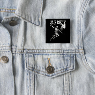 He Is Rizzin Funny Jesus Basketball Easter Day 15 Cm Square Badge