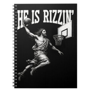 He Is Rizzin Funny Jesus Basketball Easter Day Notebook
