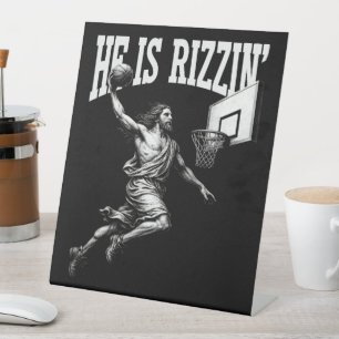 He Is Rizzin Funny Jesus Basketball Easter Day Pedestal Sign