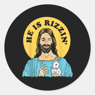 He Is Rizzin Funny Jesus Christian Happy Easter Da Classic Round Sticker