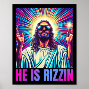 He Is Rizzin Funny Jesus Meme Christian Men Boy Poster