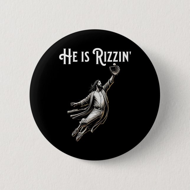 He Is Rizzin Jesus Playing Baseball Fun Sports Riz 6 Cm Round Badge (Front)