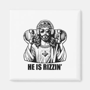 He Is Rizzin Jesus Skateboard Easter Religious Ris Magnet