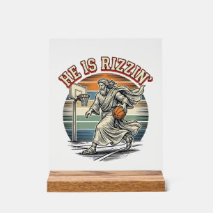He Is Rizzin Vintage Basketball Religious Shirt De Acrylic Sign