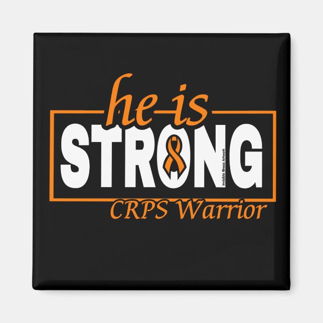 HE IS STRONG...CRPS MAGNET (Front)
