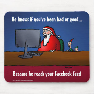 He Knows If You've Been Bad Funny Santa Mouse Pad