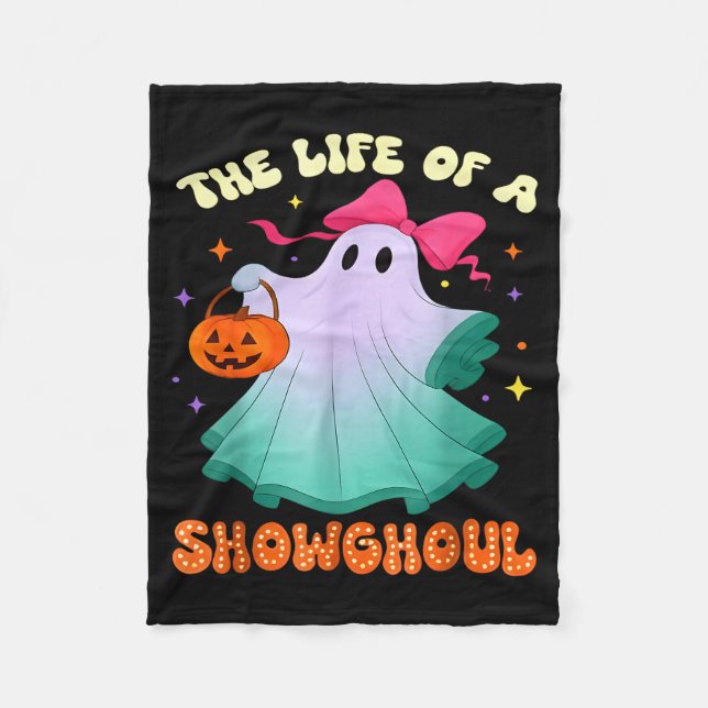 He Life Of A Showghoul Retro Halloween Show Ghosts Fleece Blanket (Front)
